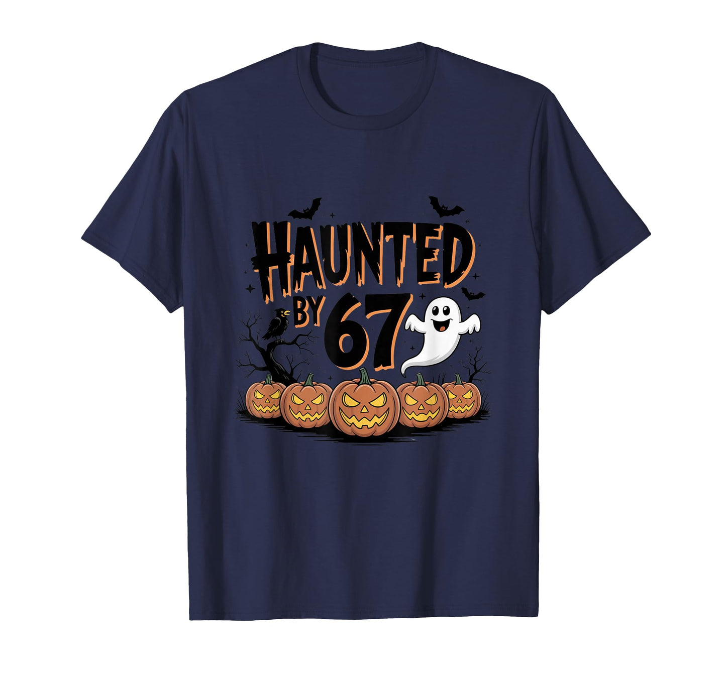 Haunted by 6-7 Funny Halloween 6-7 Costume Six Seven T-Shirt