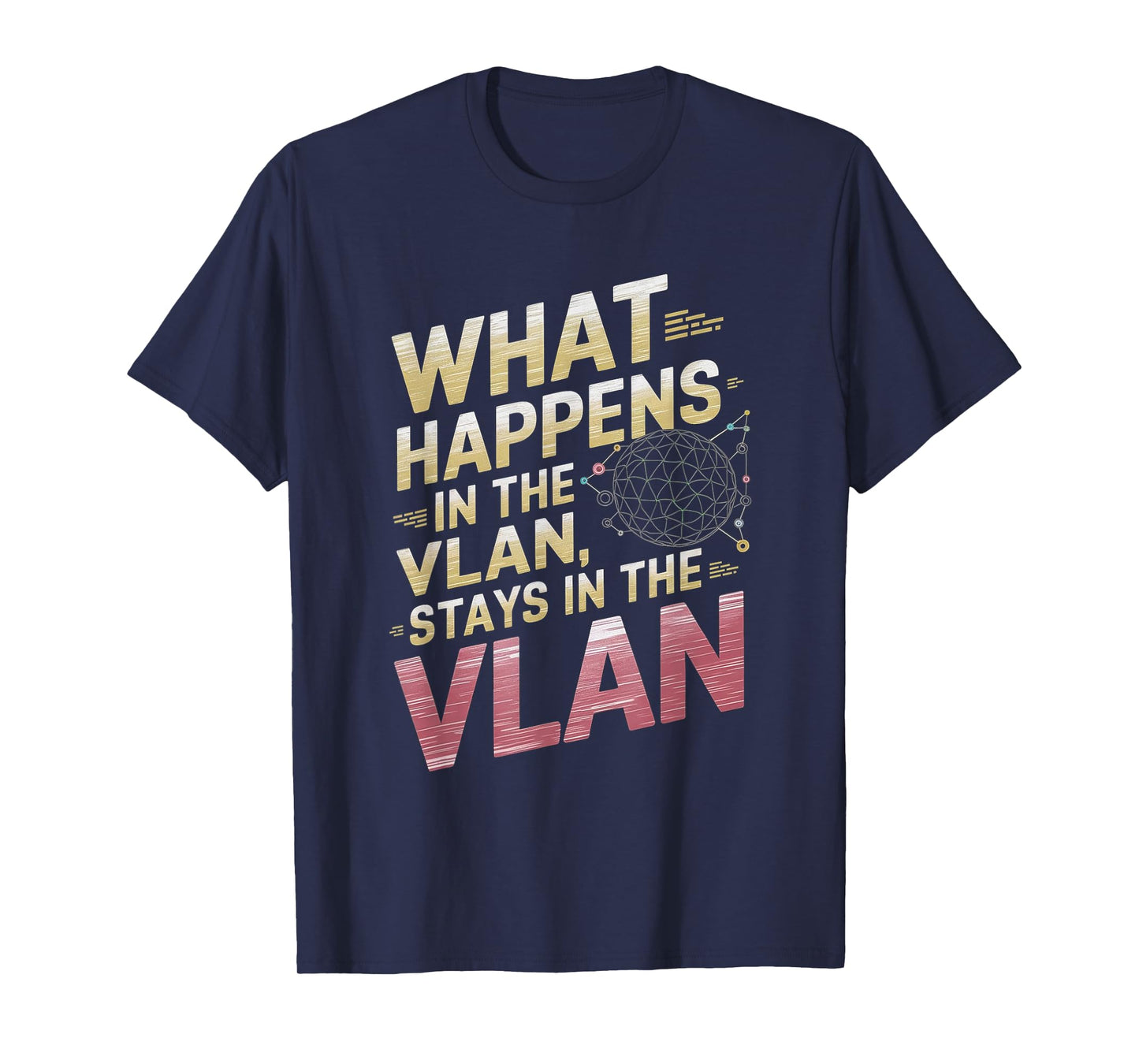 VLAN Funny Network Administrator Network Engineer Computer T-Shirt