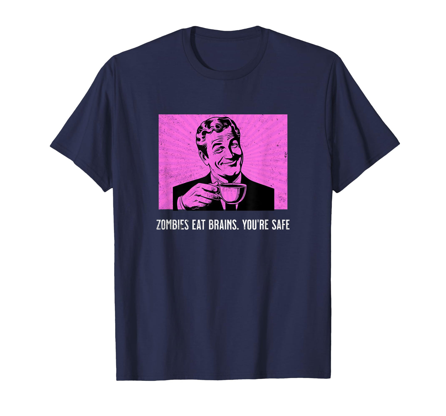 Retro Man Coffee Funny Sarcastic Zombies Eat Brains Joke T-Shirt