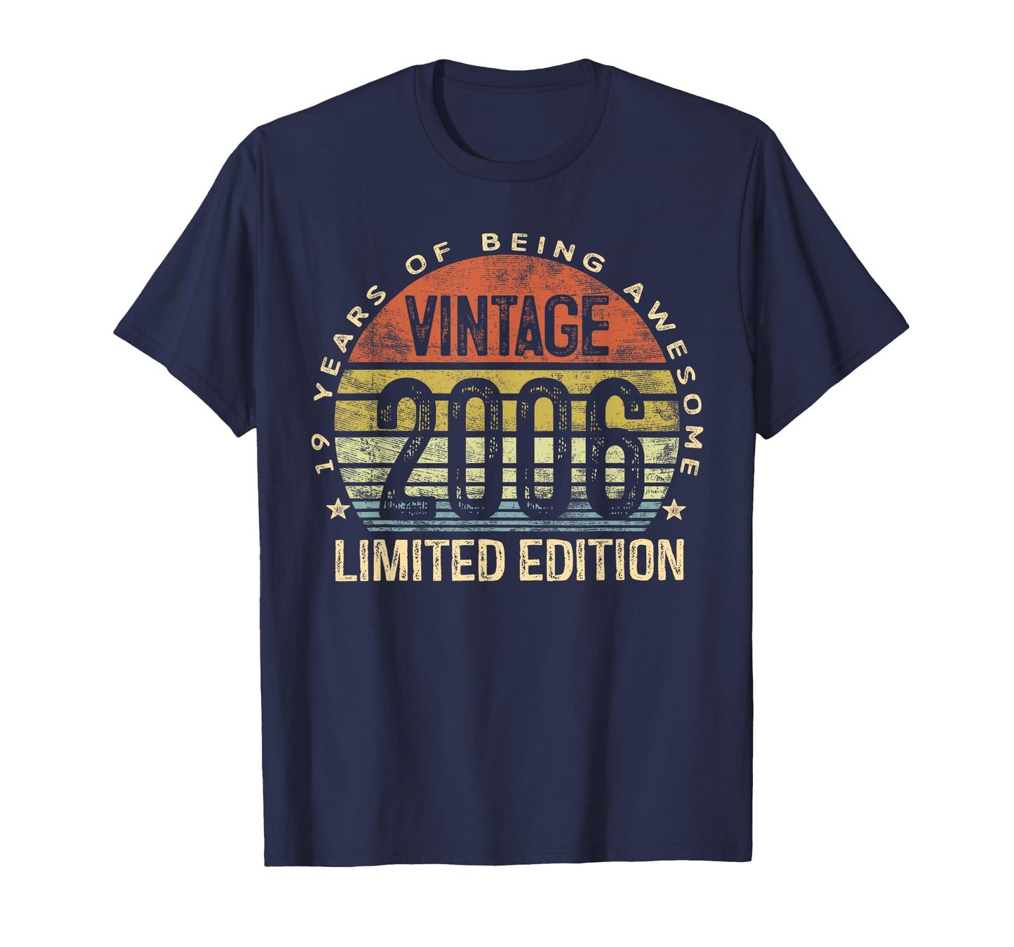Vintage 2006 Limited Edition 19-Year-Old Gifts 19th Birthday T-Shirt