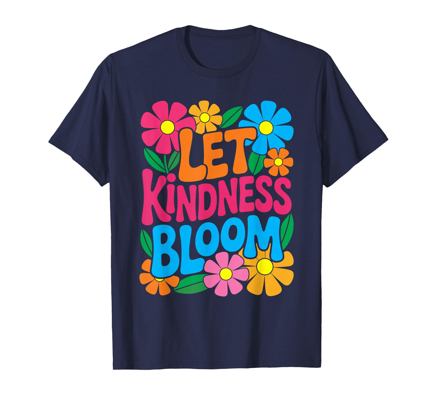 Let Kindness Bloom Flower Floral Retro Vintage Wildflower T-Shirt