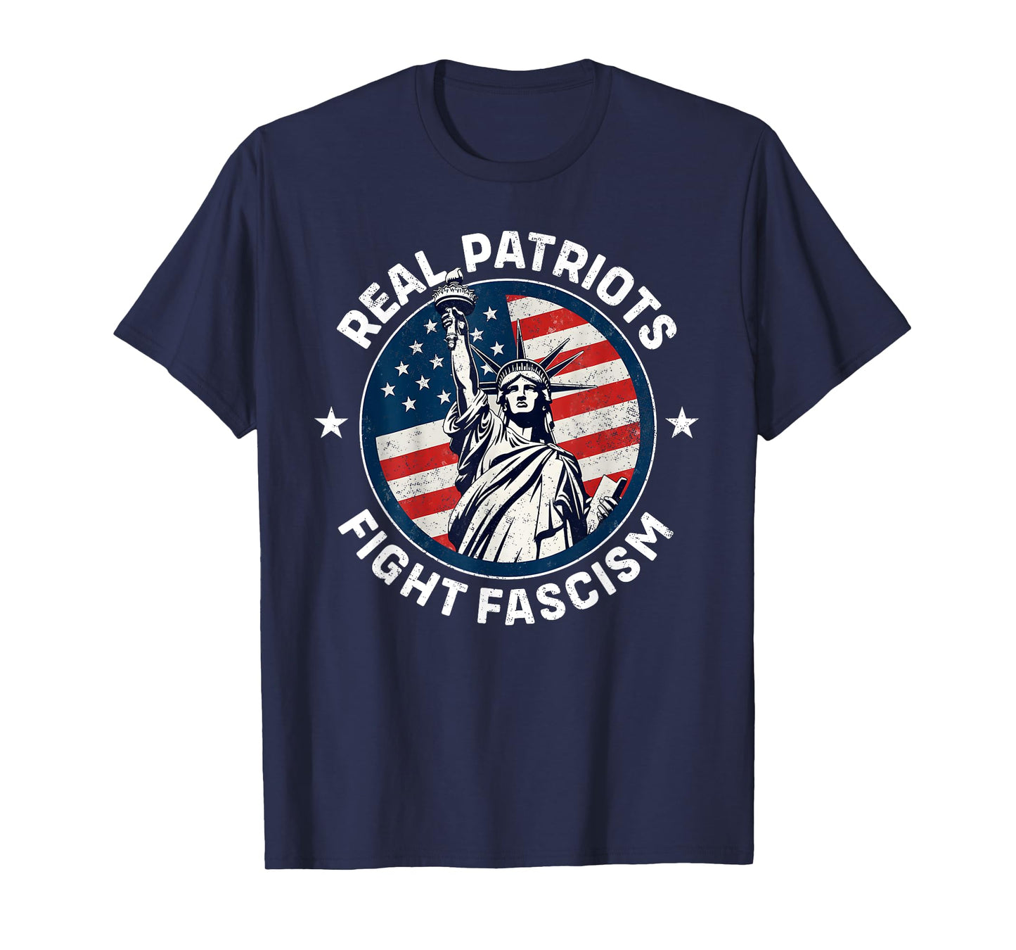 Real Patriots Fight Fascism Political Protest For Women Mens T-Shirt