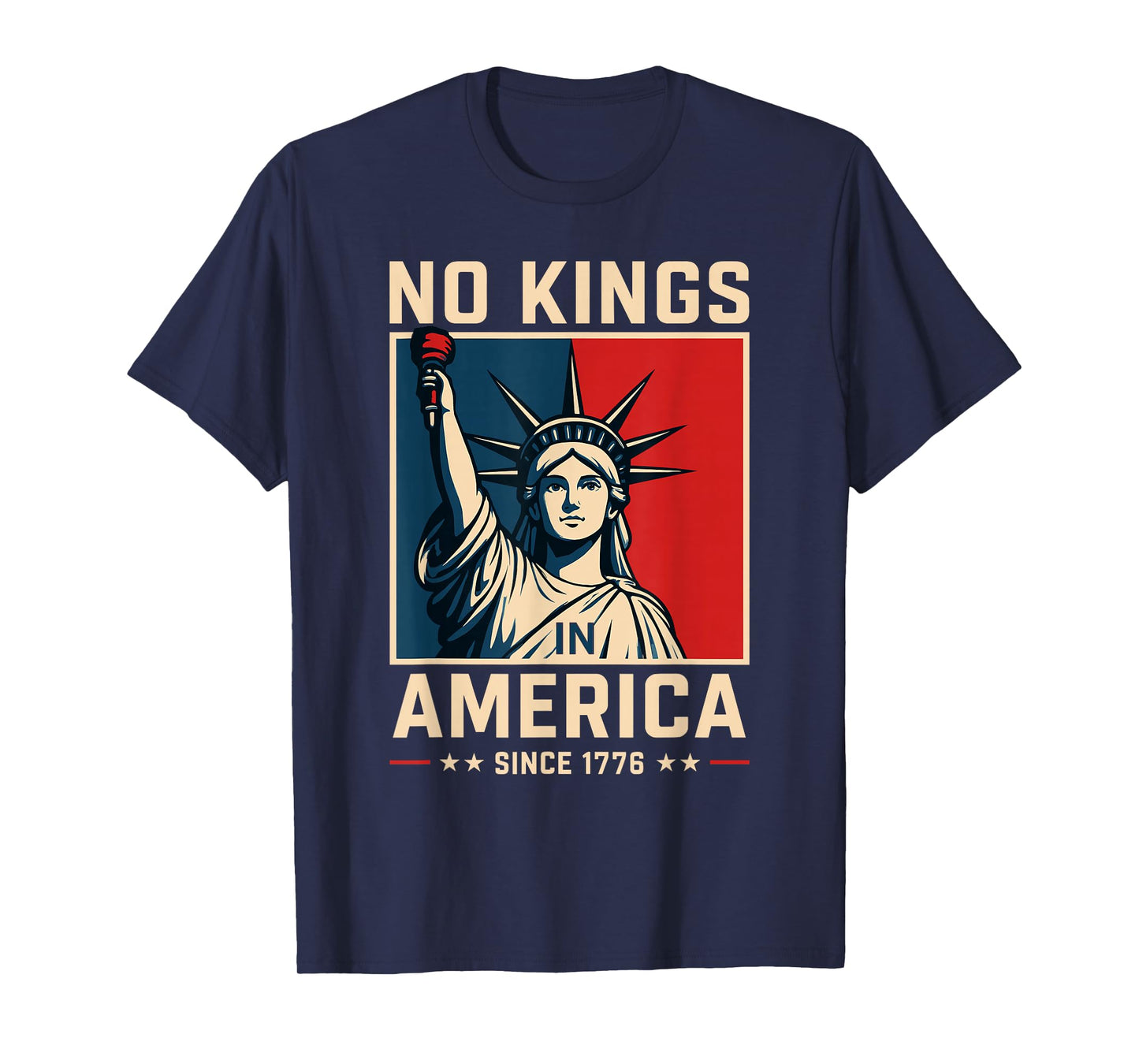 No Kings in America Since 1776 T-Shirt Patriotic Freedom Tee T-Shirt