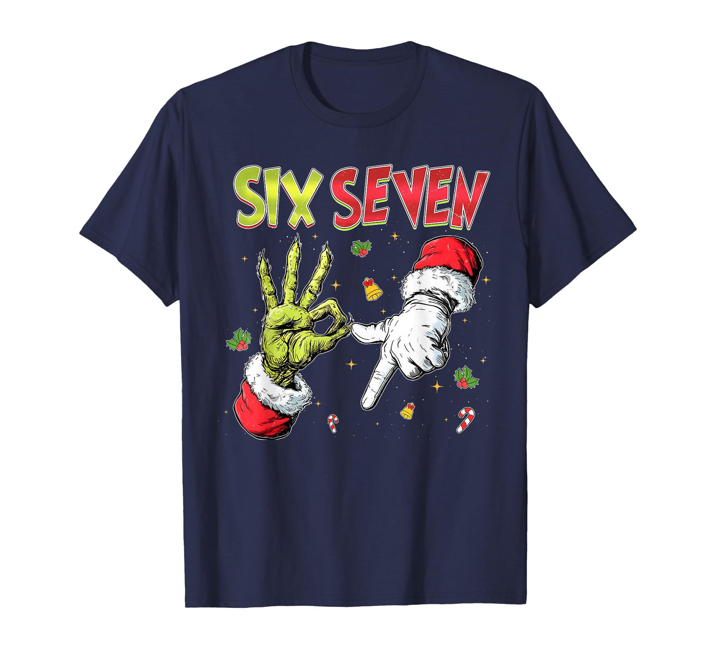 6 7 Six Seven Hand Gen Z Alpha Meme Slang Xmas Christmas T-Shirt