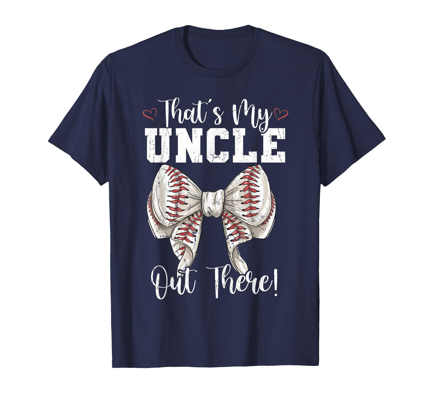 That's My Uncle Out There Baseball Coquette Bow Mothers Day T-Shirt