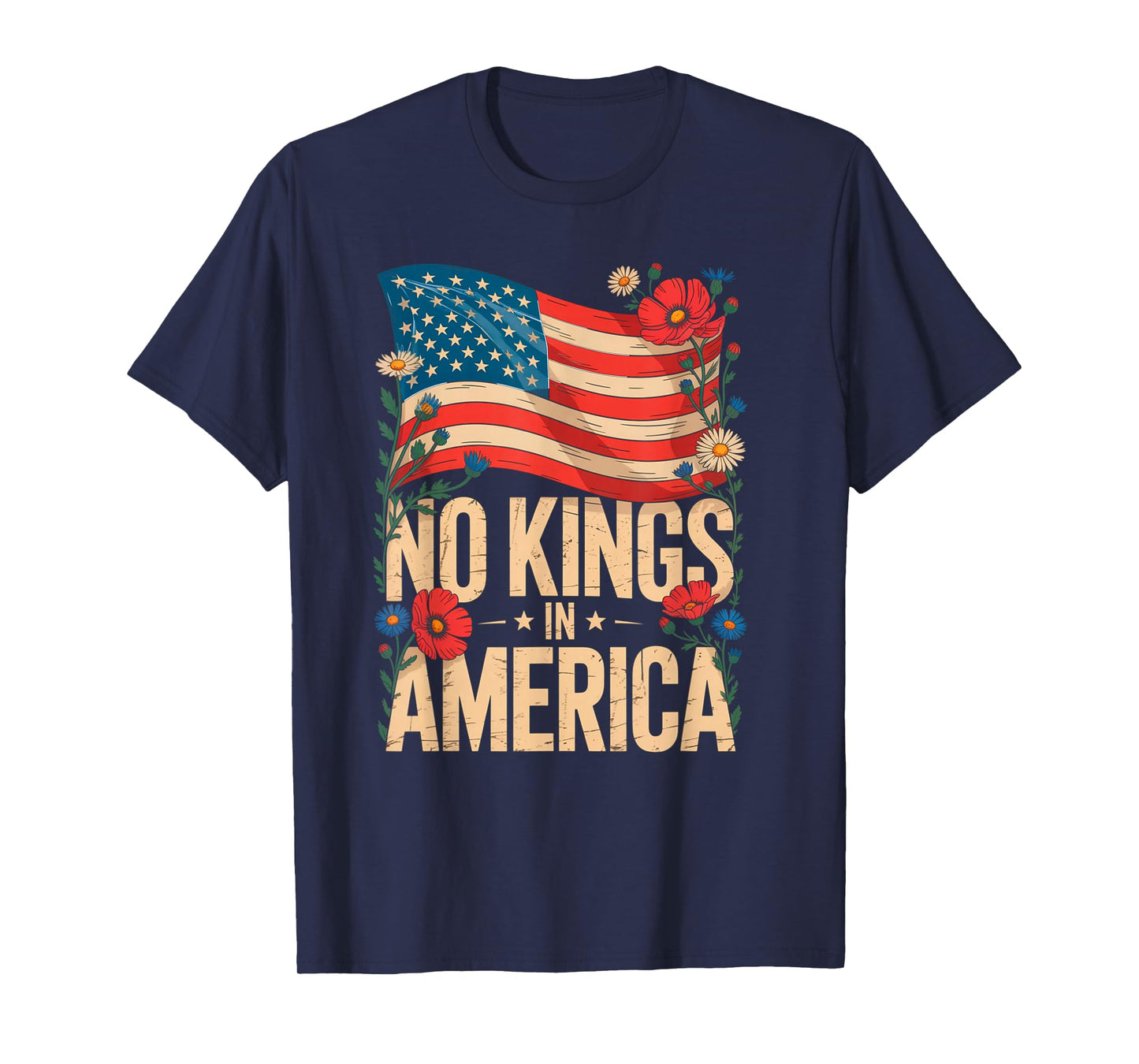 No Kings in America Flag Design for Patriotic Fans T-Shirt
