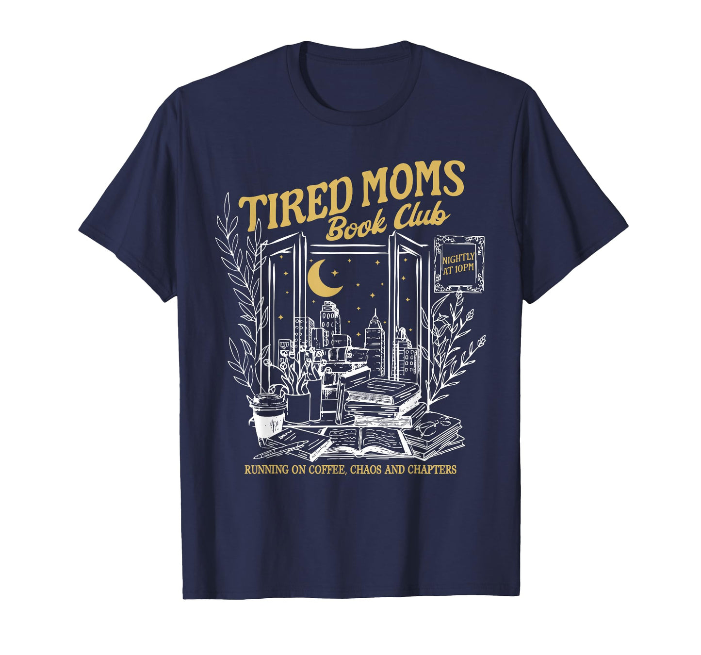 Retro Tired Moms Book Club Bookish Booktrovert Mother's Day T-Shirt