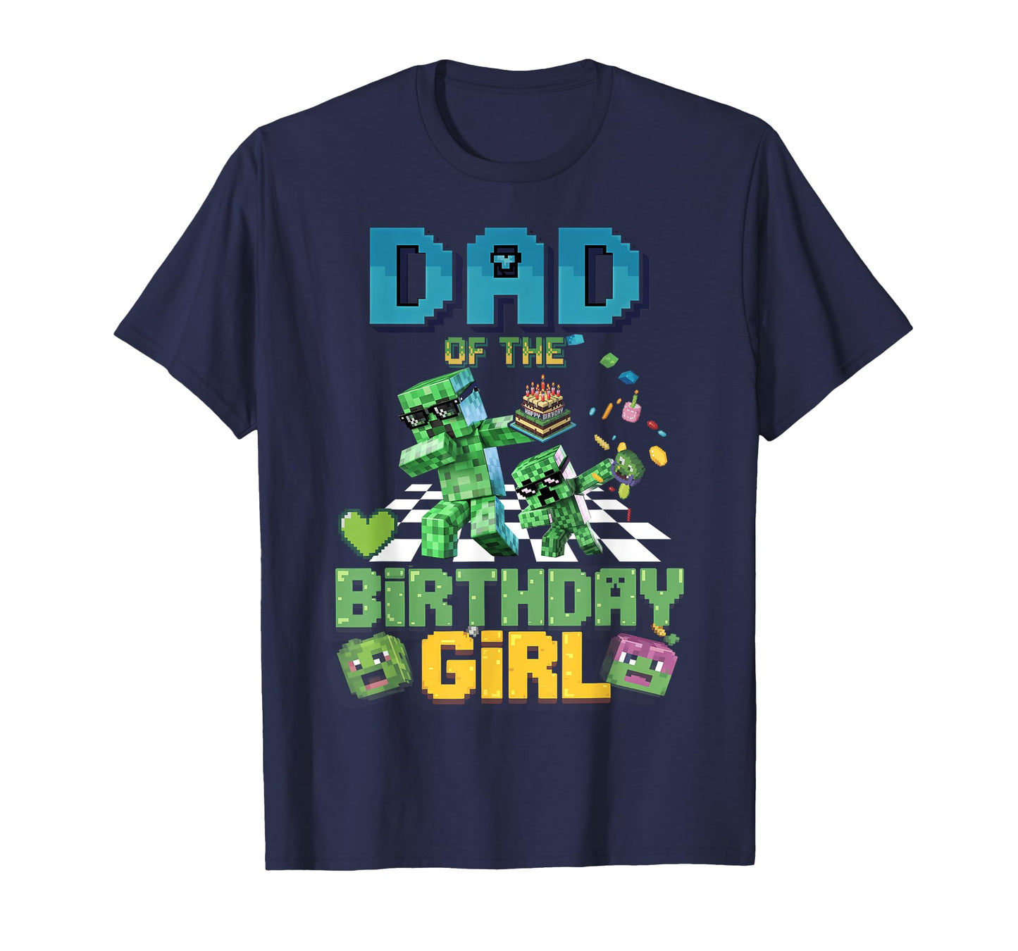 Dad of the Birthday Girl Funny Video Game Pixel T-Shirt