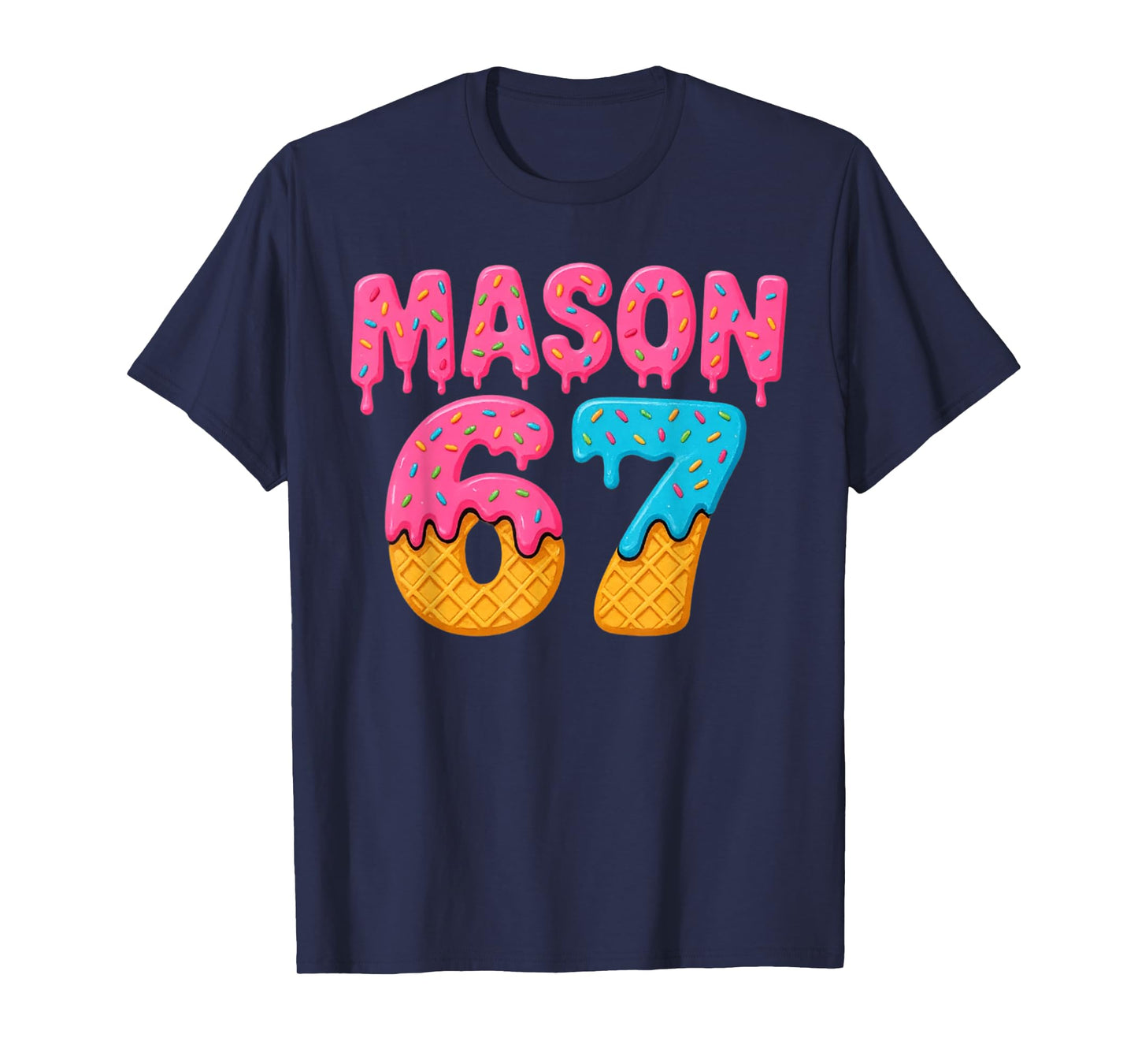 67 Ice Cream Drip Meme Funny Six Seven Gen Alpha Slang T-Shirt