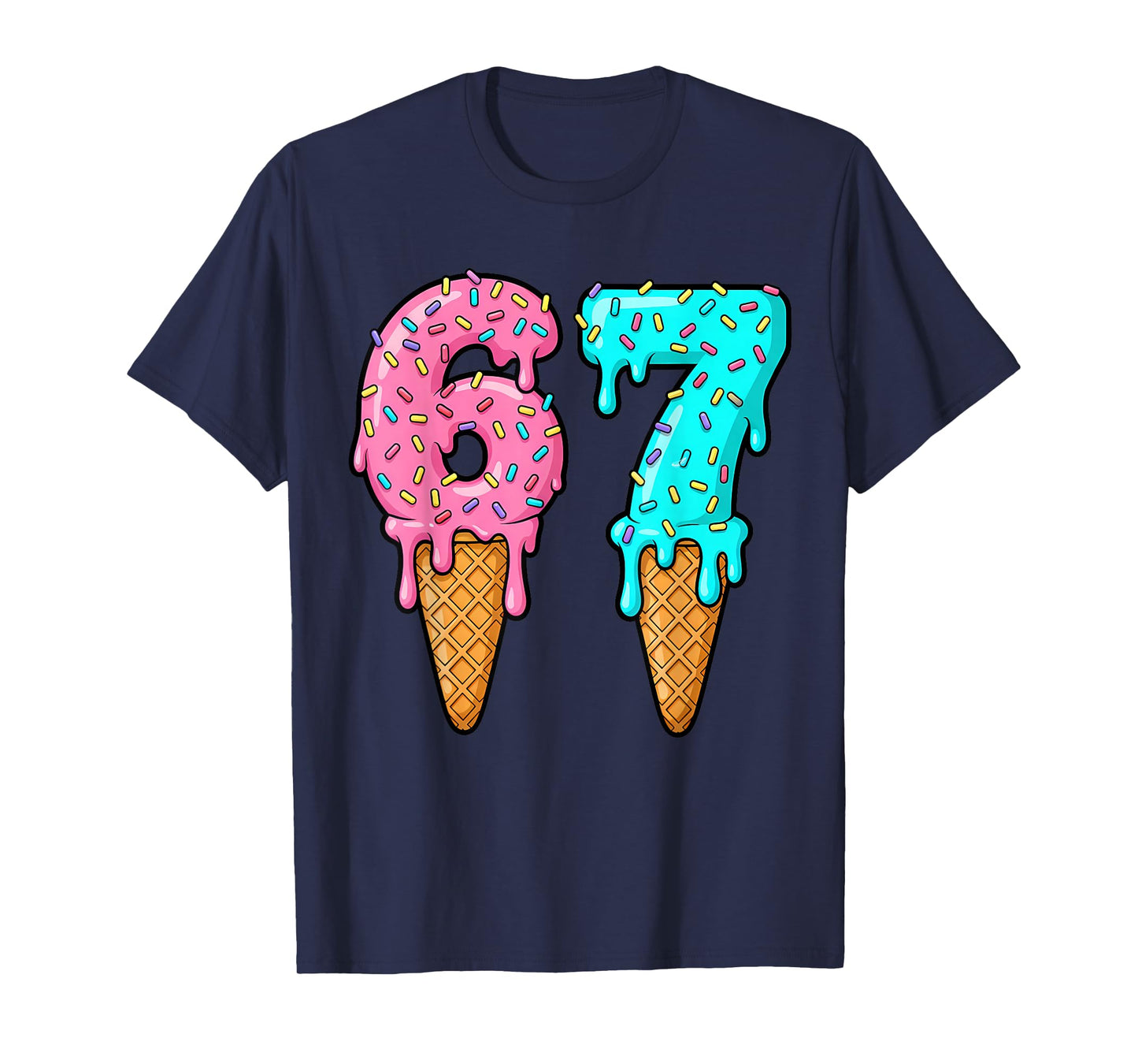67 Ice Cream Drip Meme Six Seven Gen Alpha Slang T-Shirt