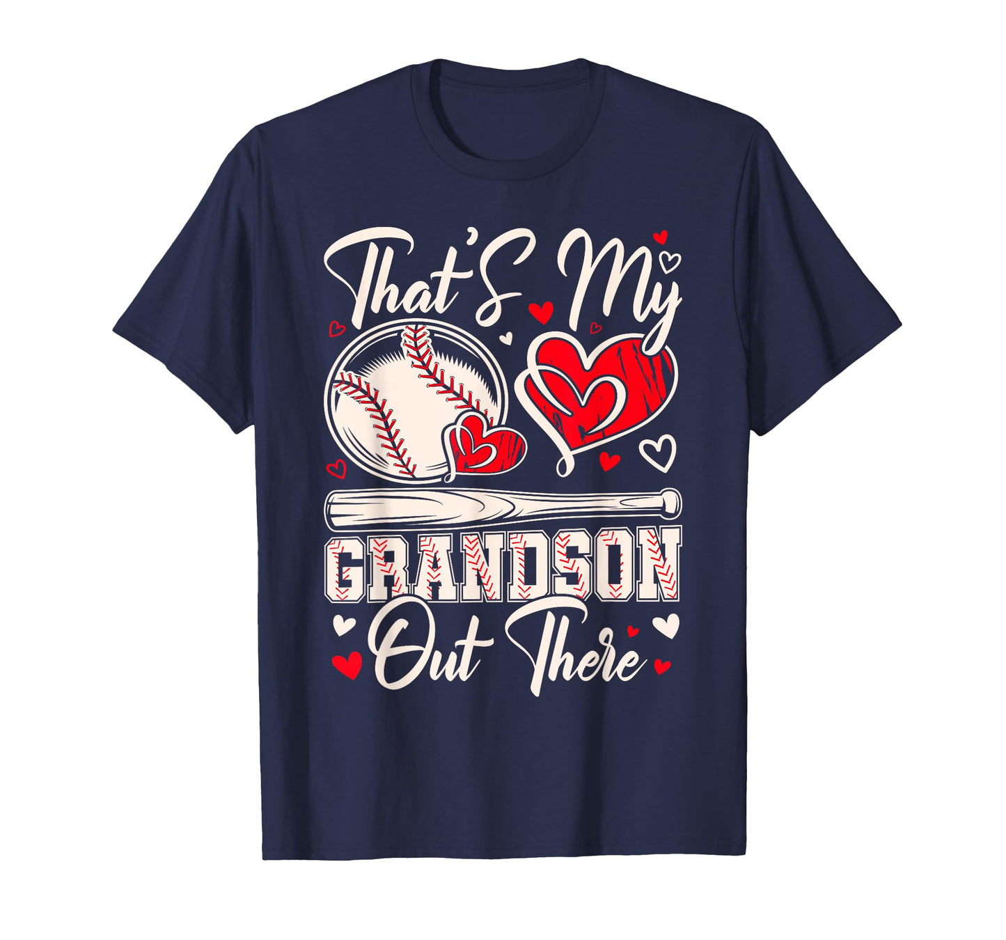 That's My Grandson Out There Baseball Grandma Mothers Day T-Shirt