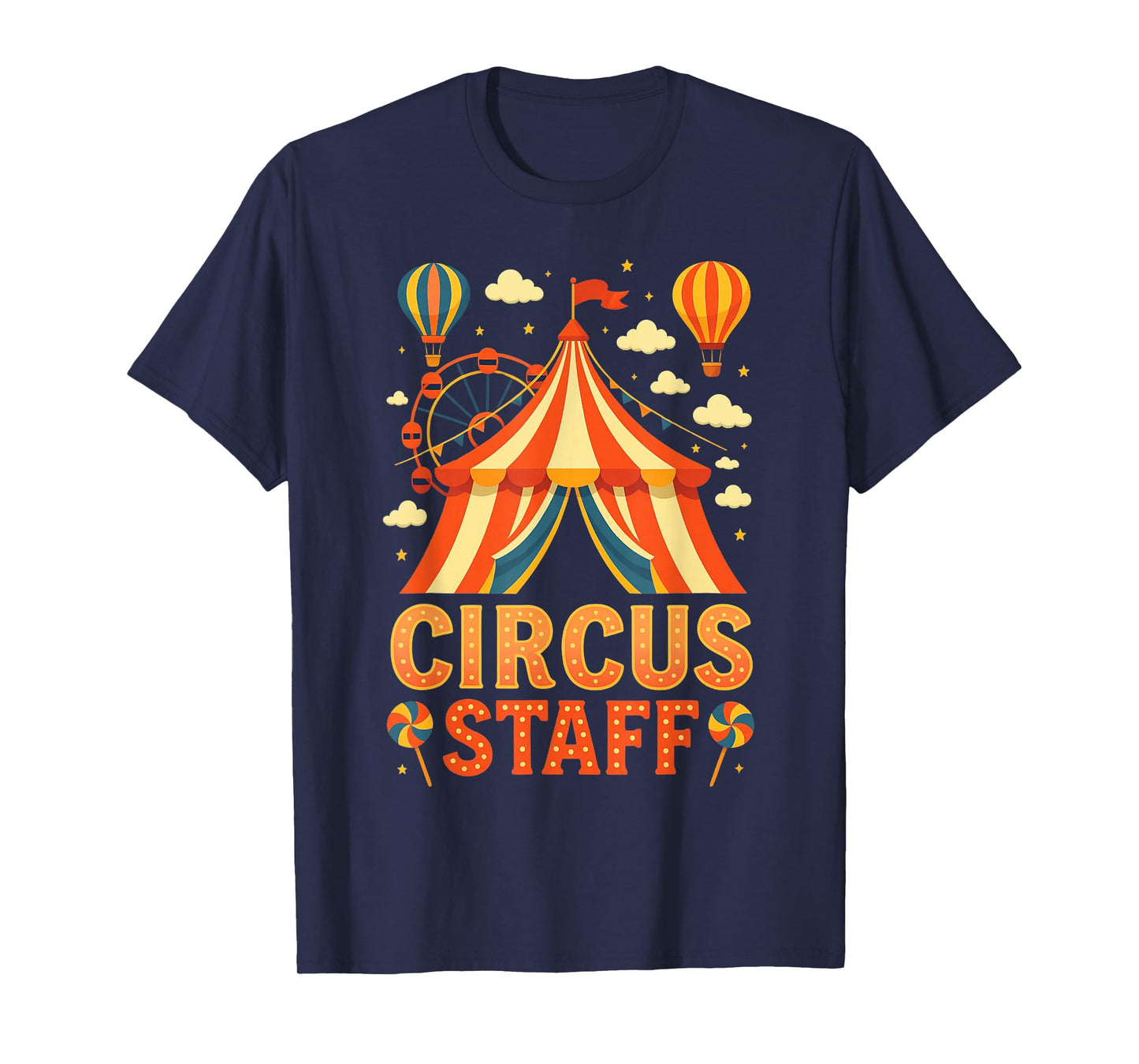 Circus Staff Funny Show Carnival Crew Tent Circus Crew Party T-Shirt