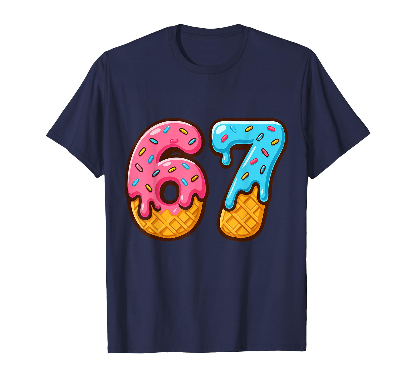 Six Seven Ice Cream Drip Cool Meme 67 Funny Number T-Shirt