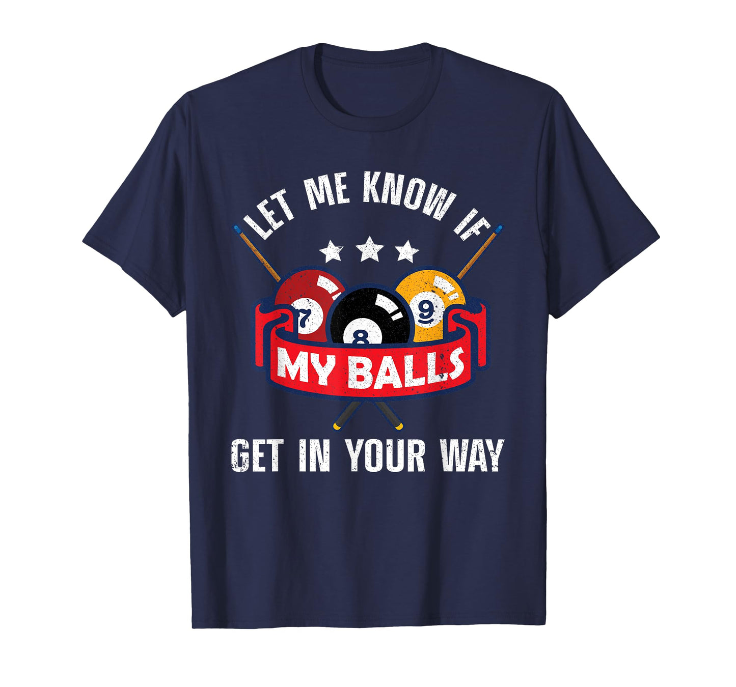 Funny Billiards Design Pool Player Men Women Billiard Lovers T-Shirt