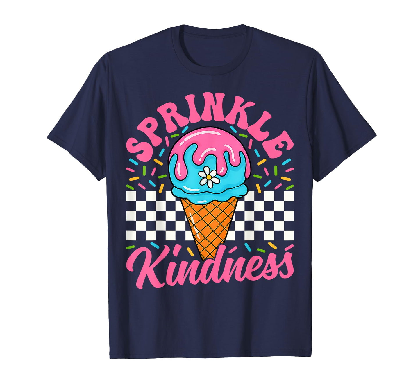 Ice Cream Sprinkle Kindness Funny Ice Cream Lover Girls Boys T-Shirt