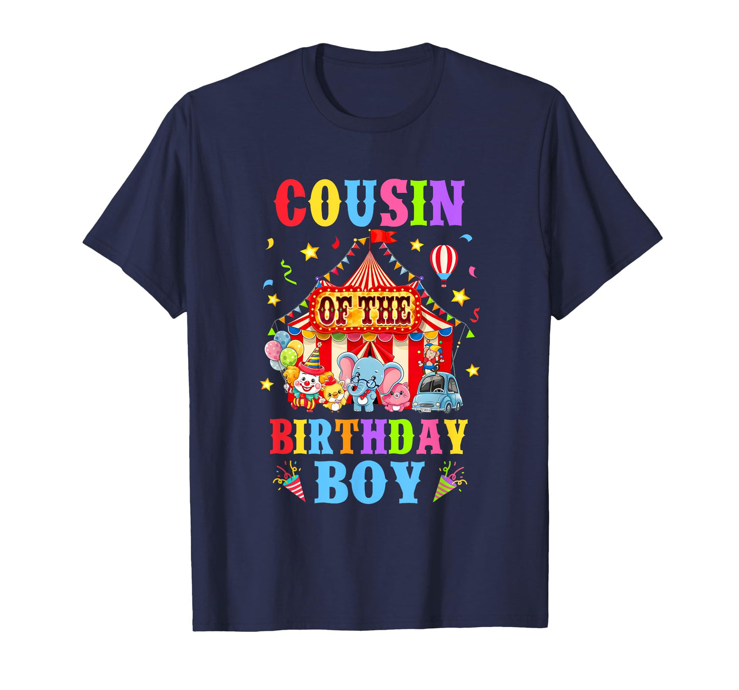 Cousin Of The Birthday For Boy Circus Carnival Theme Party T-Shirt