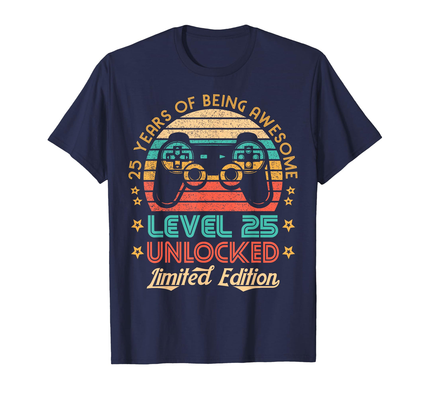 25th Birthday Level 25 Unlocked Limited Edition Gamer Gift T-Shirt