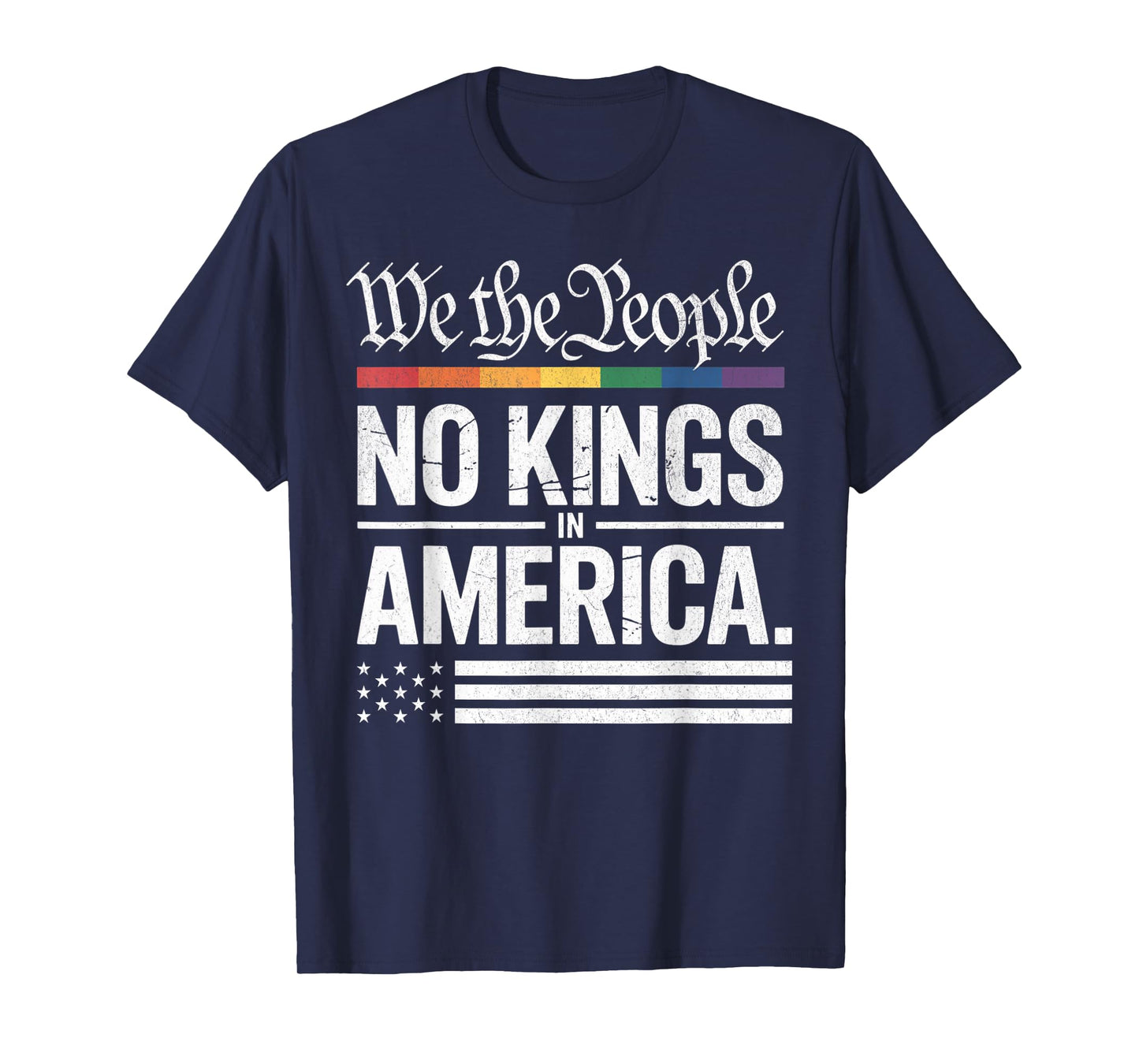 We The People No Kings Tees for Men Women T-Shirt