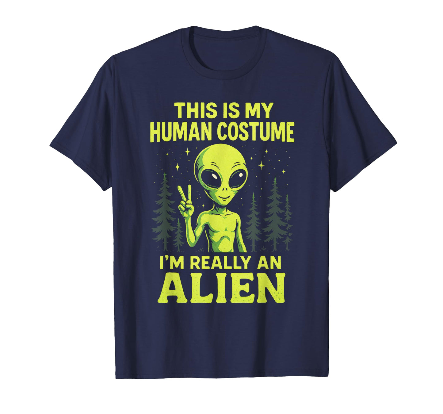 This is My Human Costume - Funny Alien Halloween T-Shirt