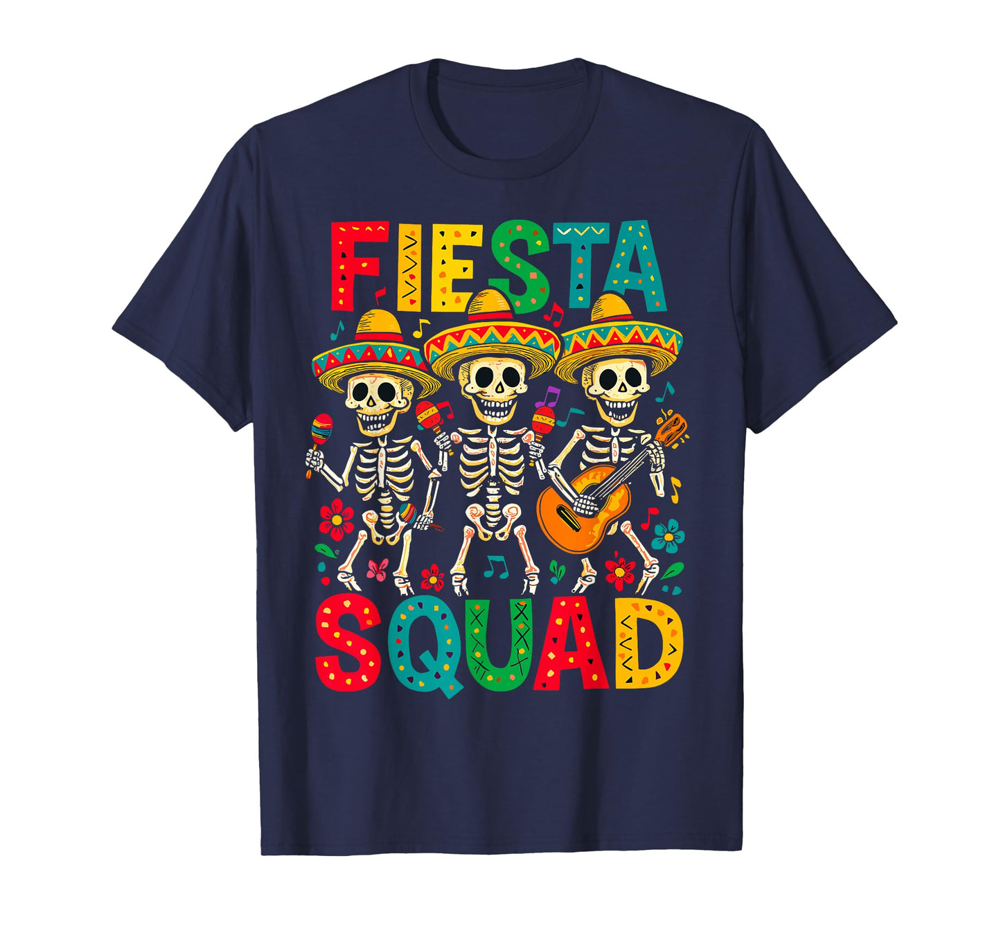 Fiesta Squad Mexican Skeleton Cinco de Mayo Fiesta T-Shirt