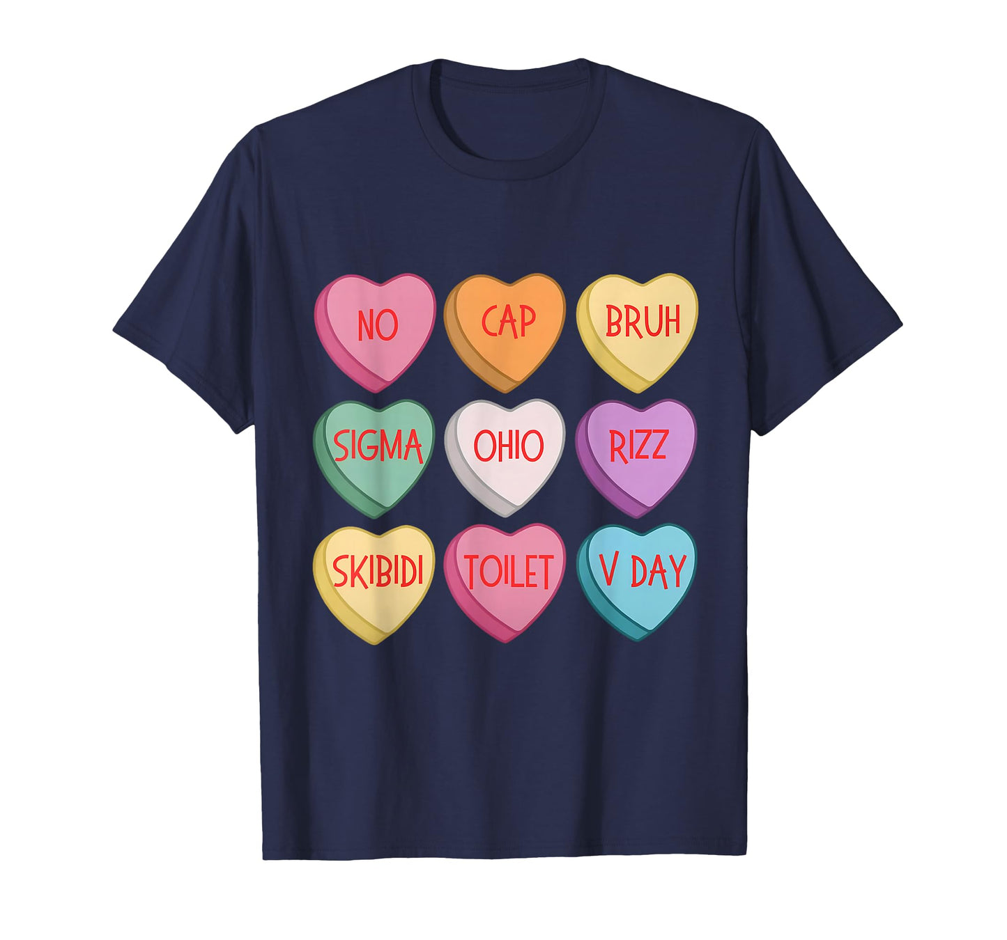 No Cap Bruh Sigma Ohio Rizz Skibidi Valentines Day Slang T-Shirt