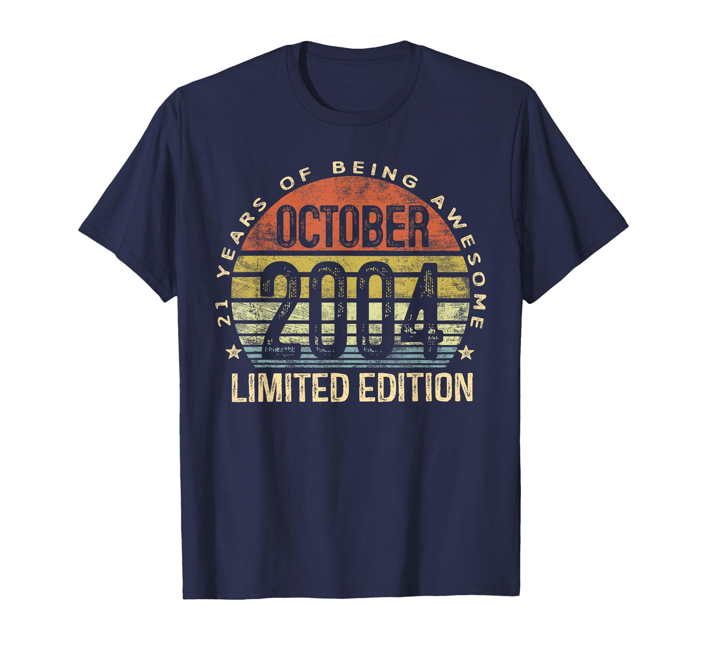 October 2004 Limited Edition 21-Year-Old 21st Birthday T-Shirt