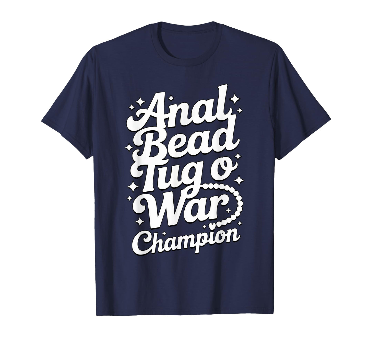 Embarrassing Shirt Naughty Funny Inappropriate Adult Humor T-Shirt