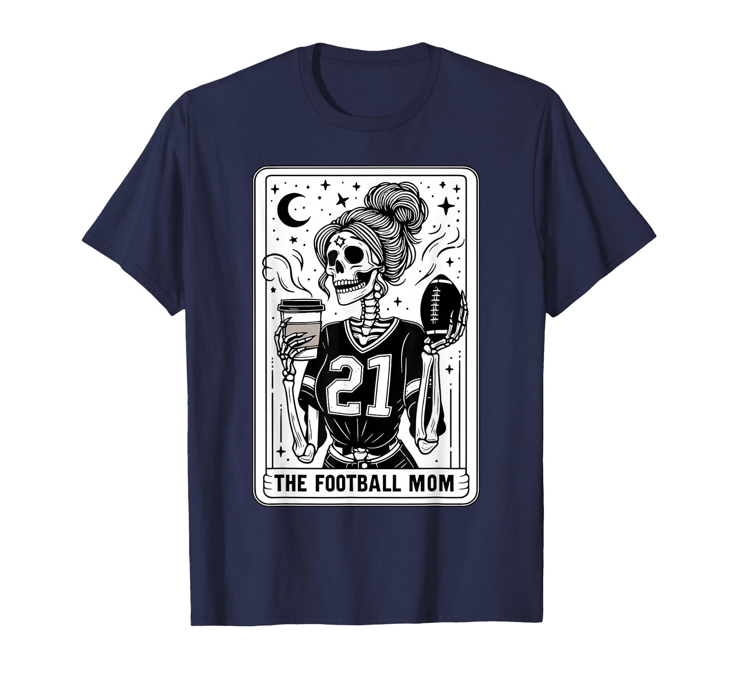Football Mom Tarot Card Skeleton Football Mama Witch vibes T-Shirt