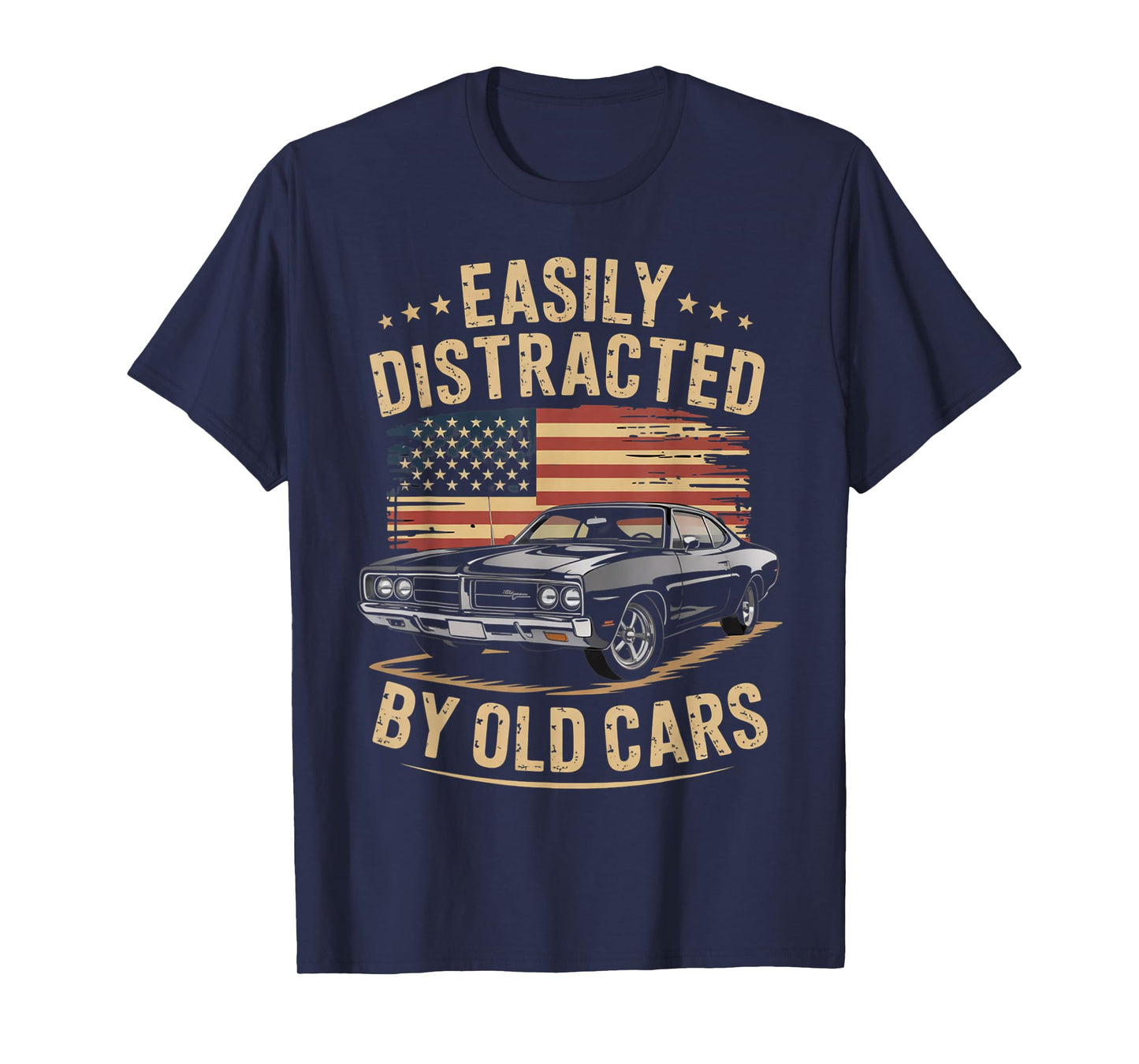 Easily Distracted By Old Cars Classic Car Guy Funny Vintage T-Shirt