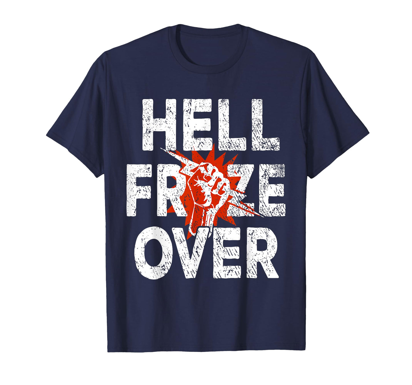 Hell Froze Over T-Shirt