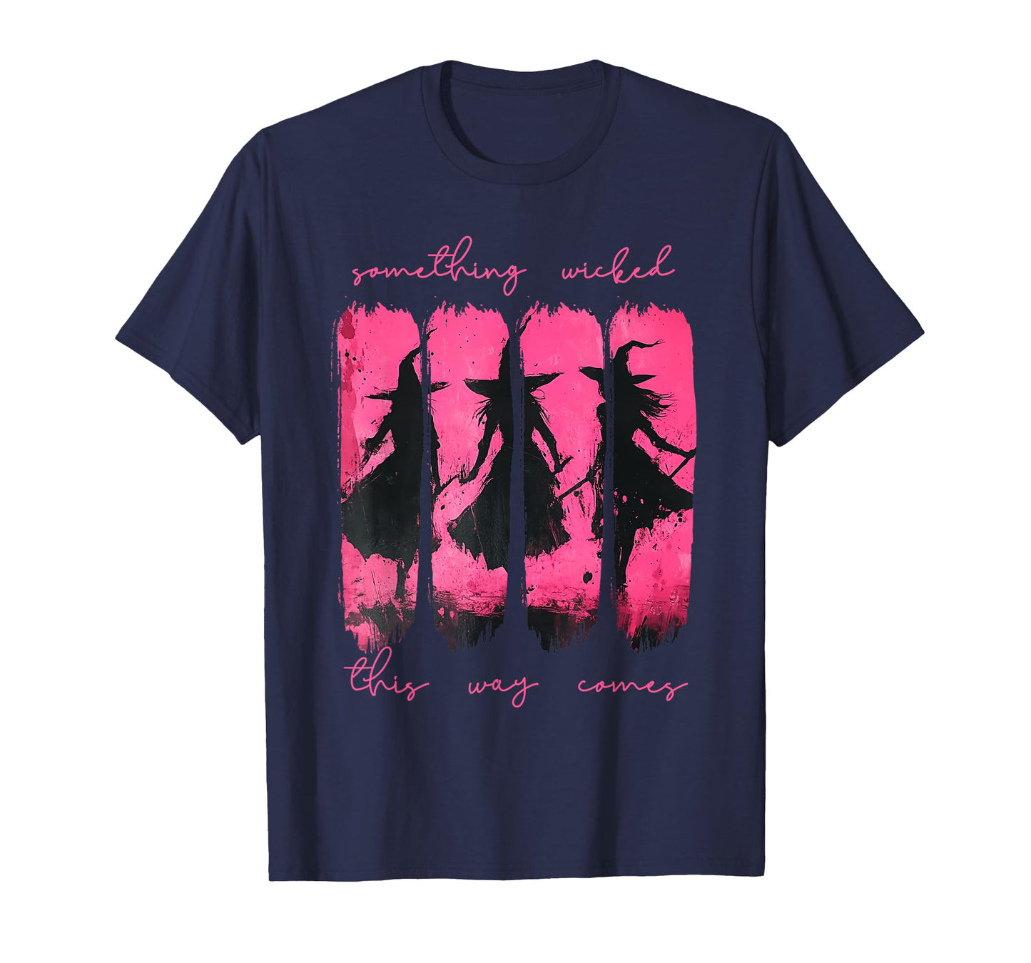 Something Wicked This Way Comes Halloween Witch T-Shirt