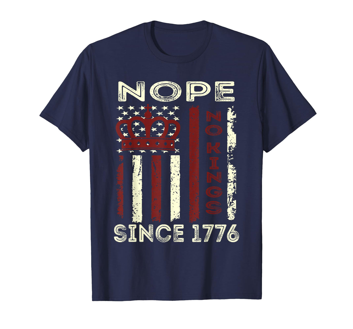 No Kings in America Since 1776 Protest USA Flag Vintage T-Shirt