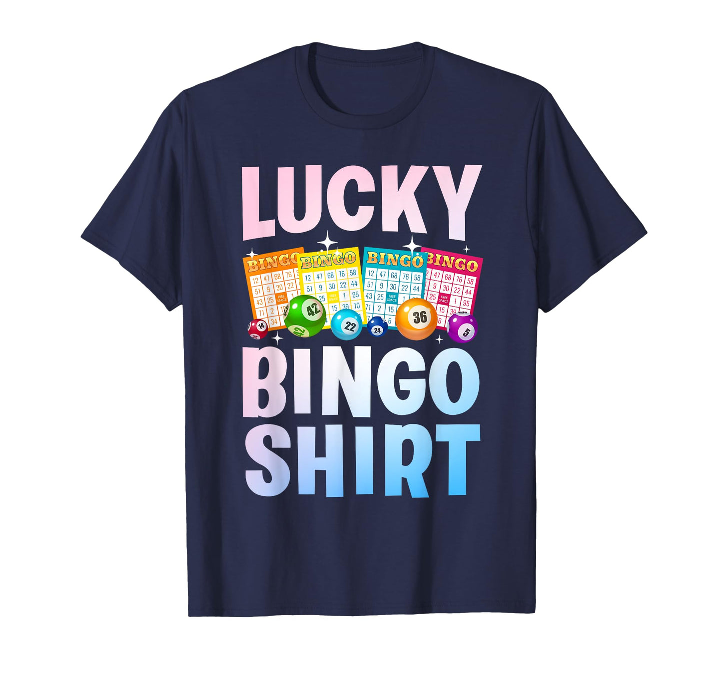 Cute Lucky Bingo Art For Men Women Game Player Bingo Lovers T-Shirt
