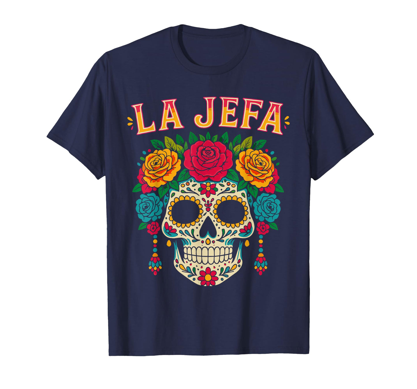 Sugar Skull La Jefa Shirt Women, Dia De Los Muertos Mexican T-Shirt