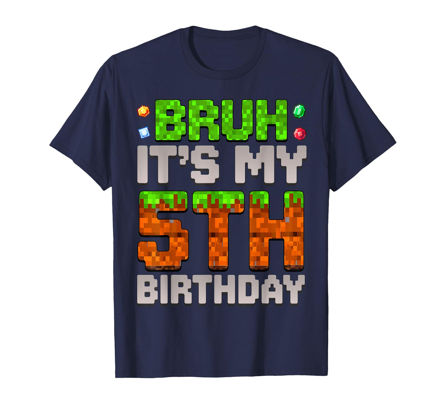 Funny Birthday Boy Bruh It's My 5th Birthday Gamer Pixel T-Shirt