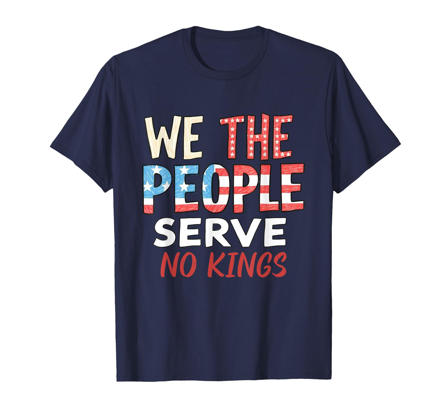 No Kings In America, Democracy, We The People T-Shirt