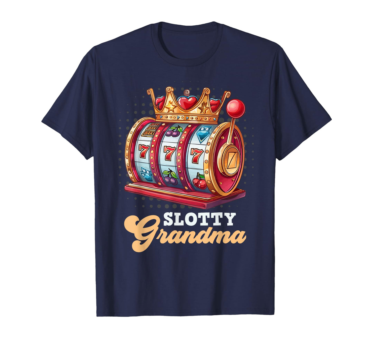 Slot Machine Casino Granny SLOTTY GRANDMA Jackpots T-Shirt