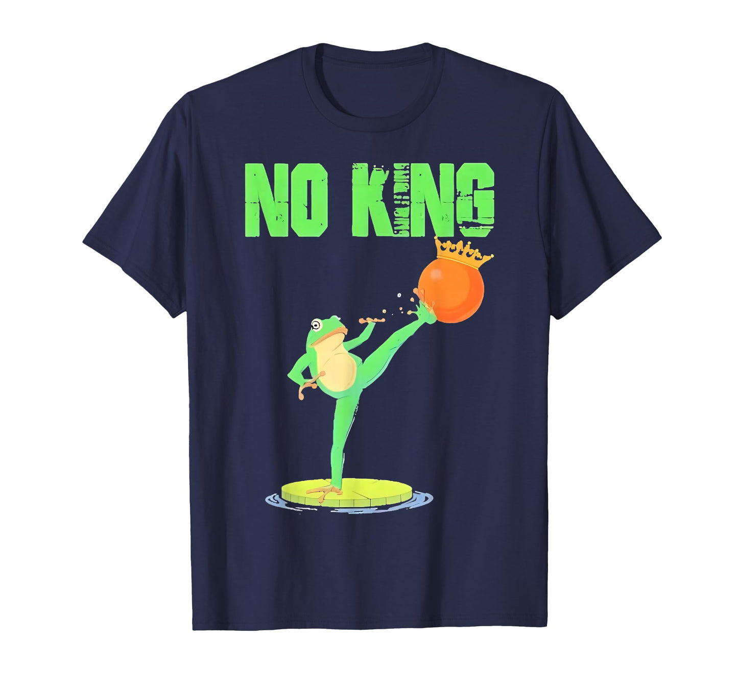 Funny No Kings Frog Protest T-Shirt