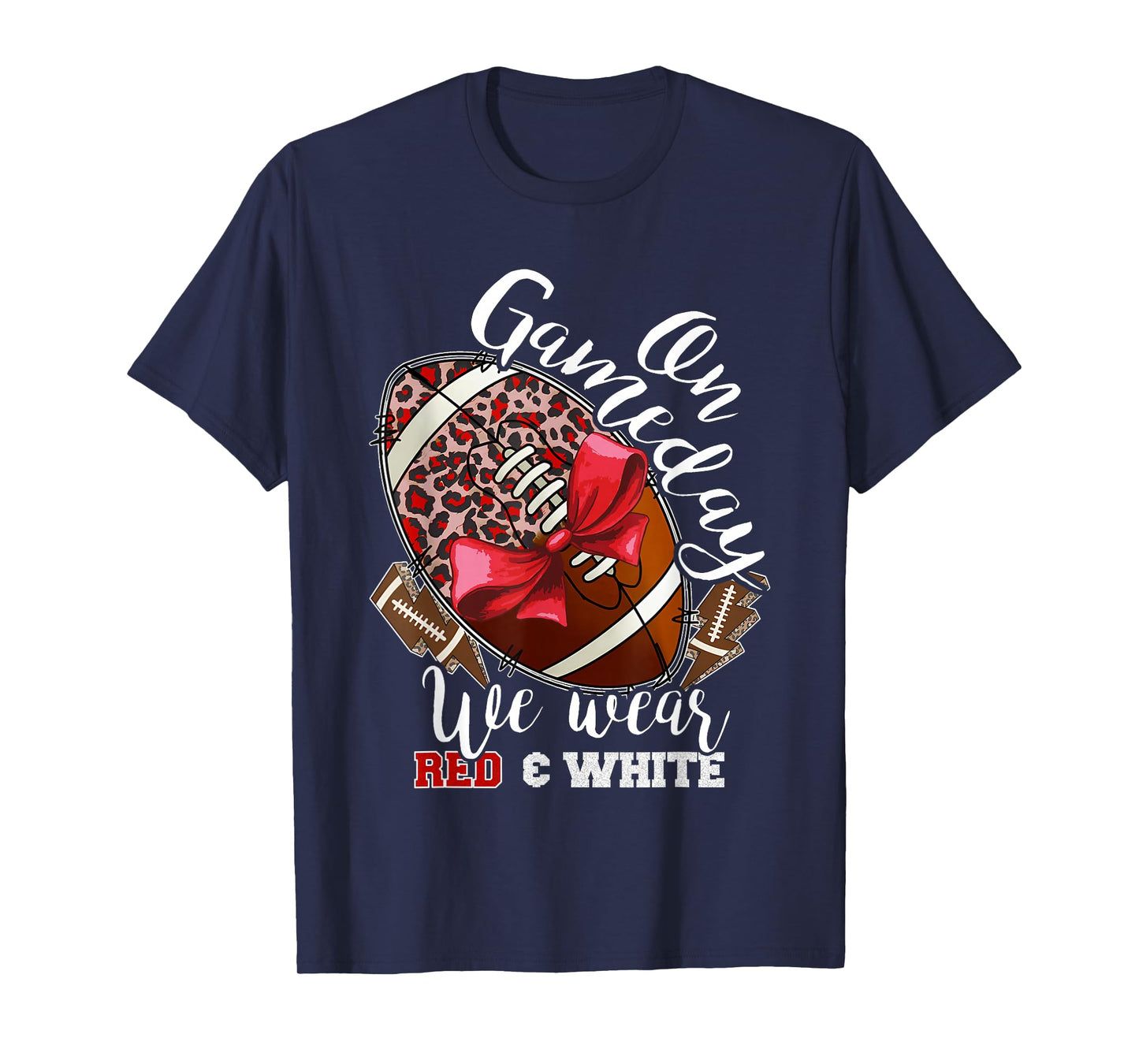 On Gameday Football We Wear Red and White School Spirit T-Shirt