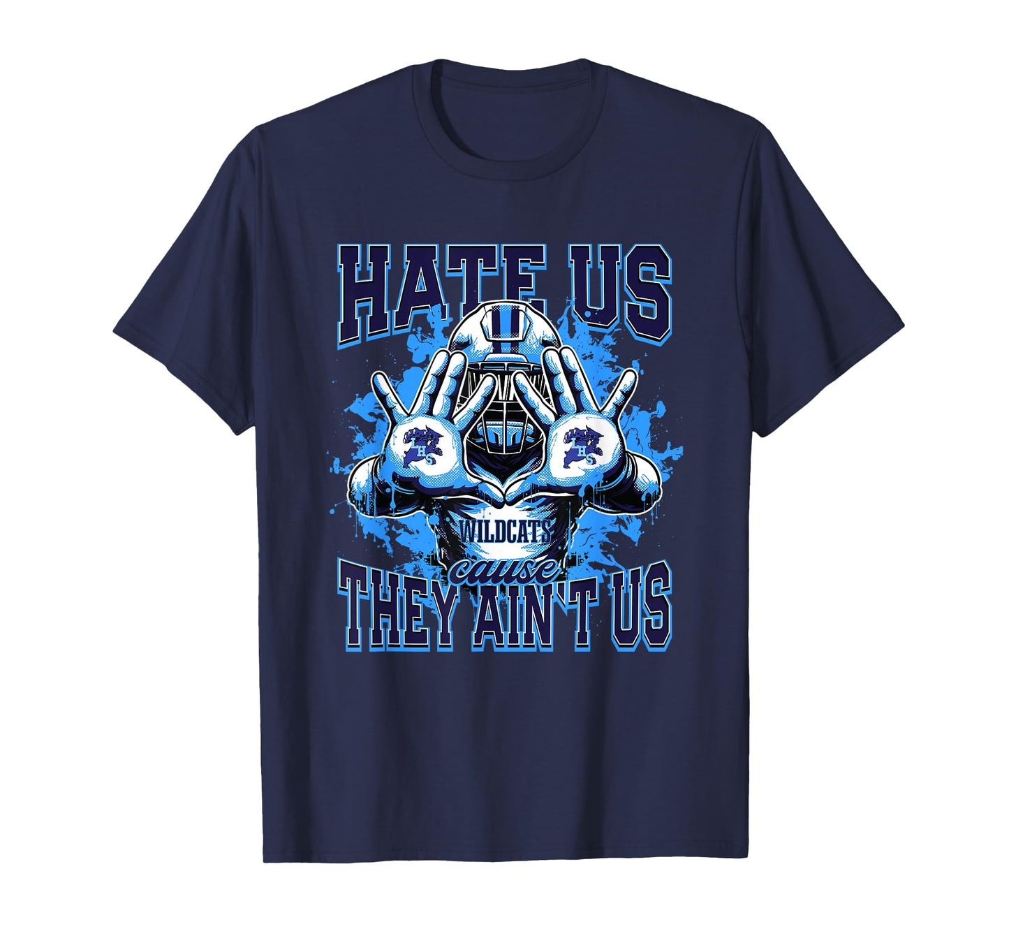 Lovejoy Wildcats Logo Hate Us Cause They Ain't HS T-Shirt