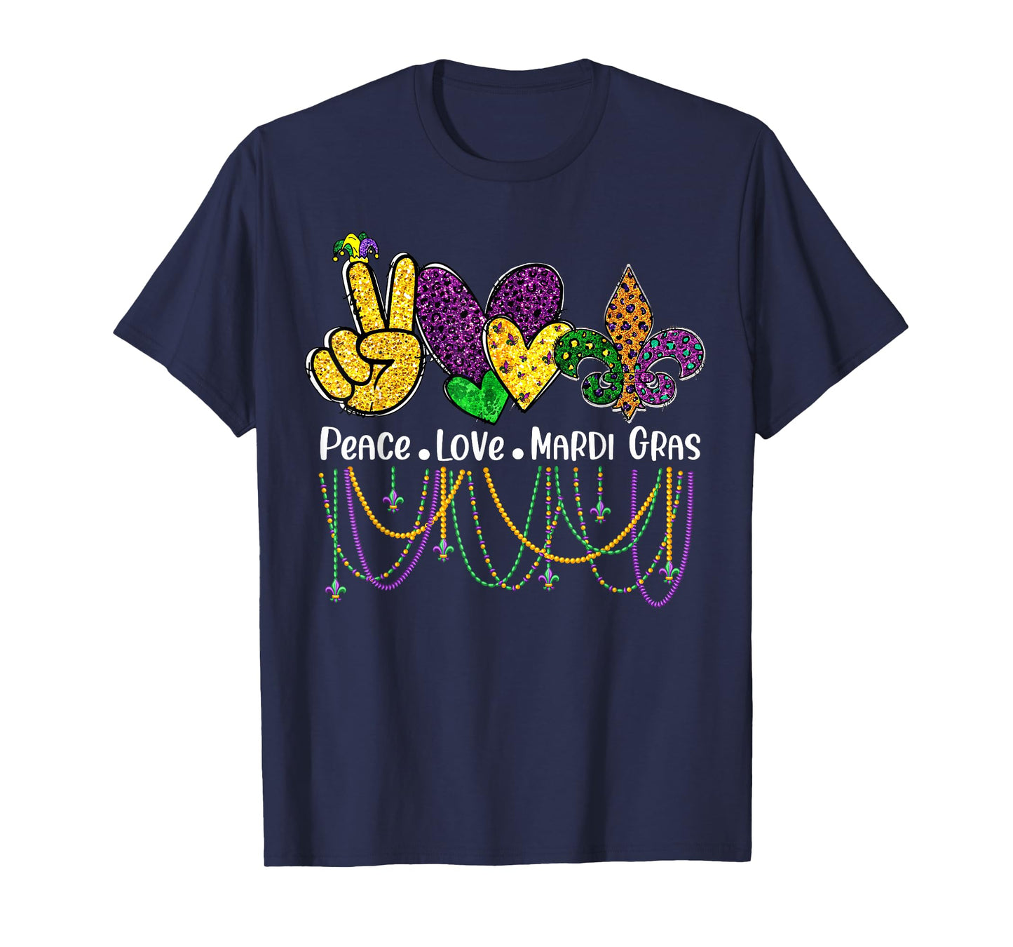 Peace Love Mardi Gras Beads for women Carnival Parade T-Shirt