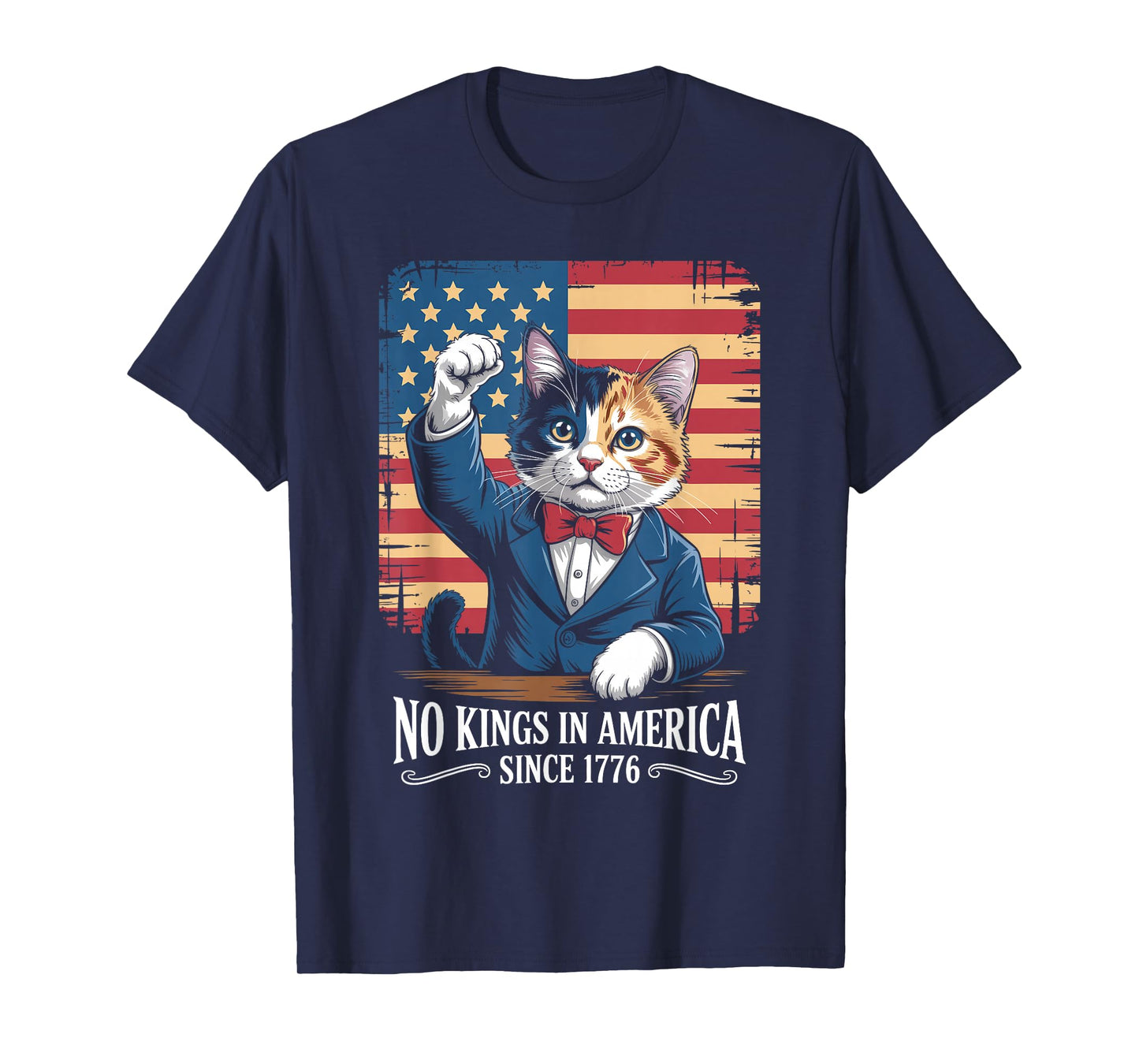 No Kings in America 1776 Revolutionary Funny Patriotic Cat T-Shirt
