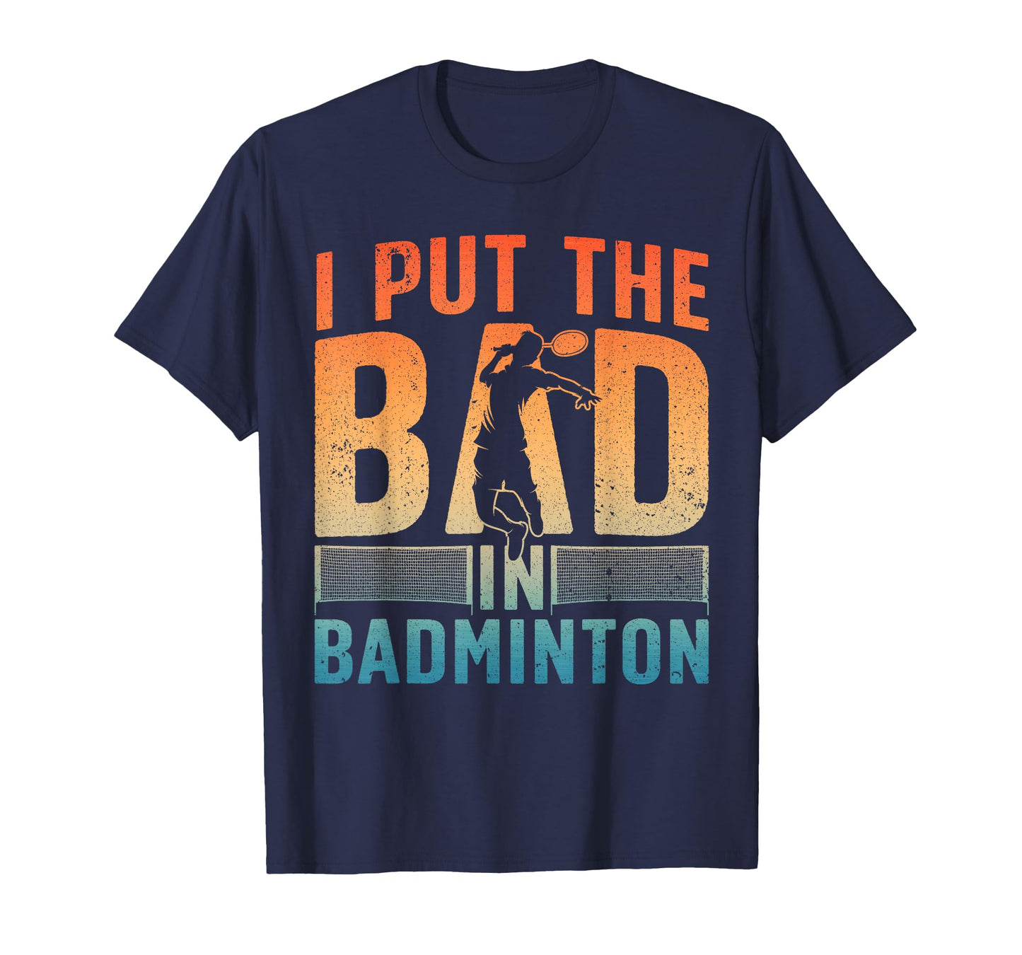 Funny Badminton Design For Men Women Kids Badminton Player T-Shirt