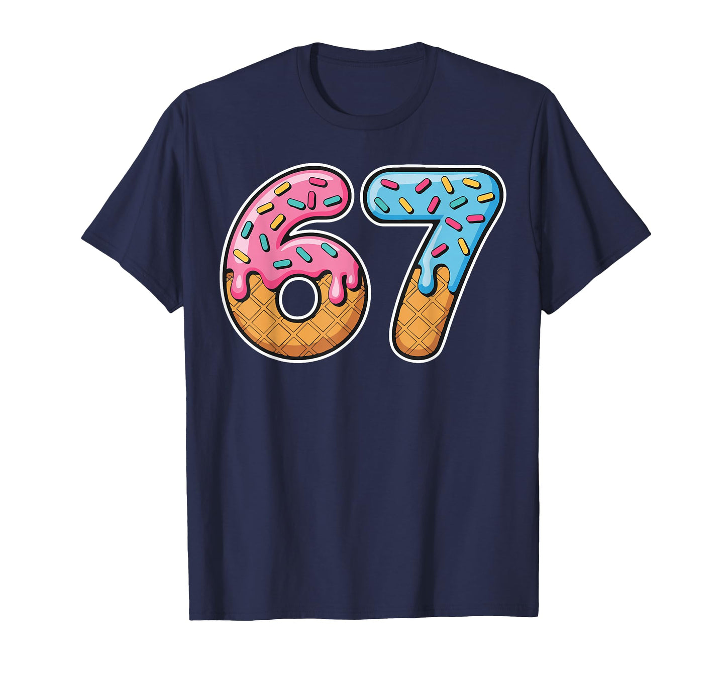 67 Ice Cream Drip Meme Funny Six Seven Gen Alpha Slang T-Shirt