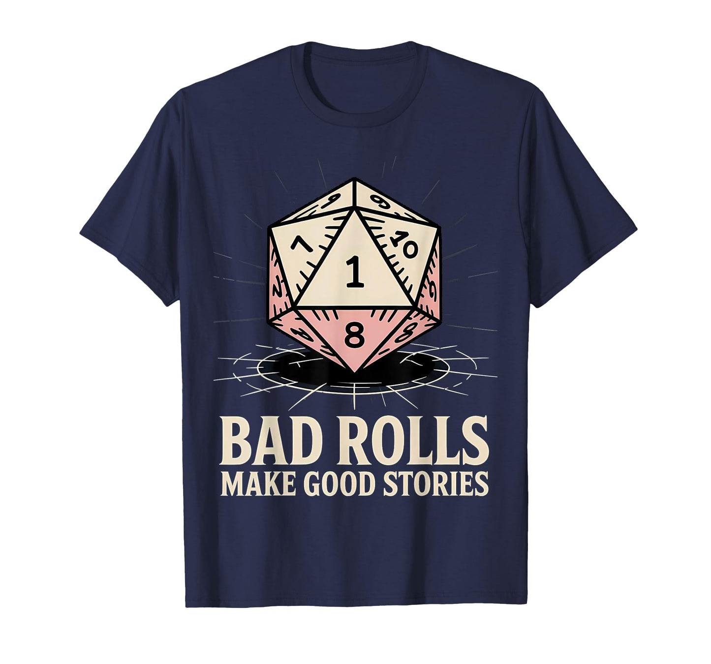 Bad Rolls Make Good Stories RPG Gamer Family Matching Game T-Shirt