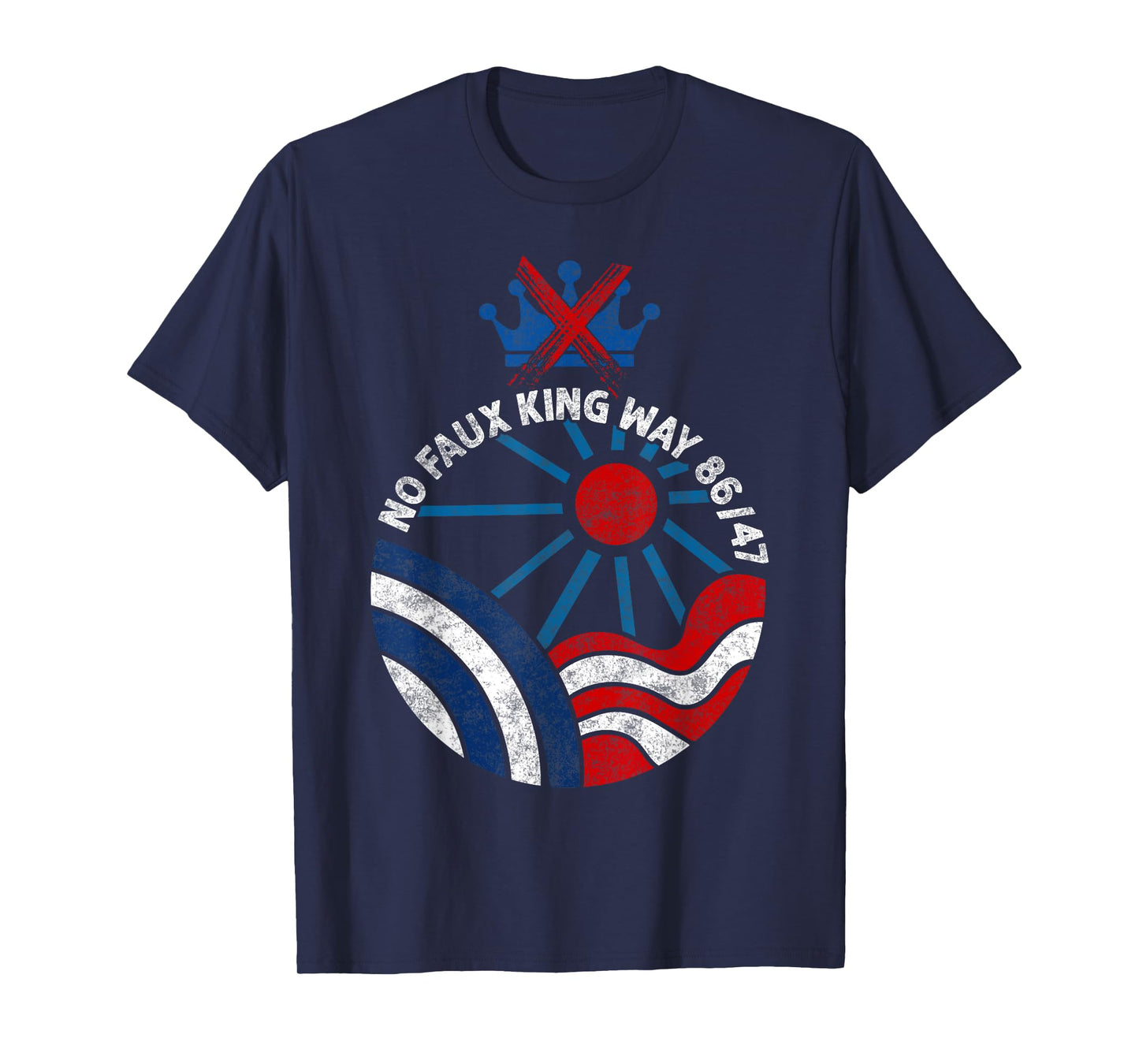 No Faux King Way 86 47 No Kings Day Protest June 14 T-Shirt