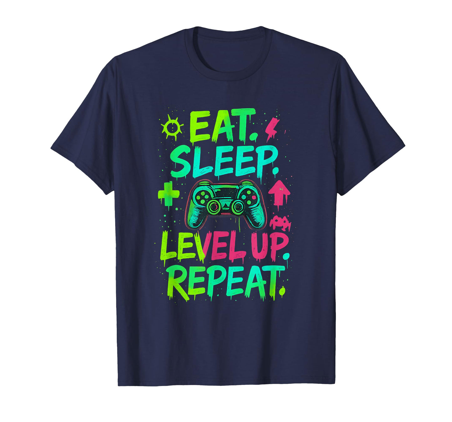 Eat Sleep Level Up Repeat Funny Boys Kids Adult Gamer T-Shirt