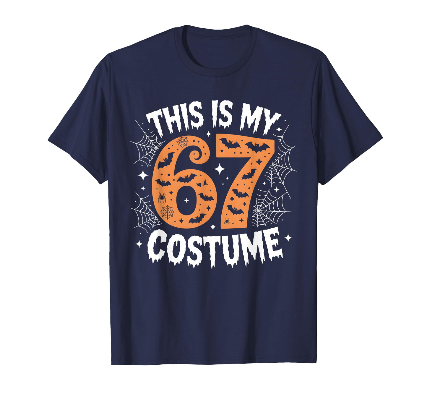 This is My 67 Costume Lazy Brainrot Meme 67 Funny Six Seven T-Shirt