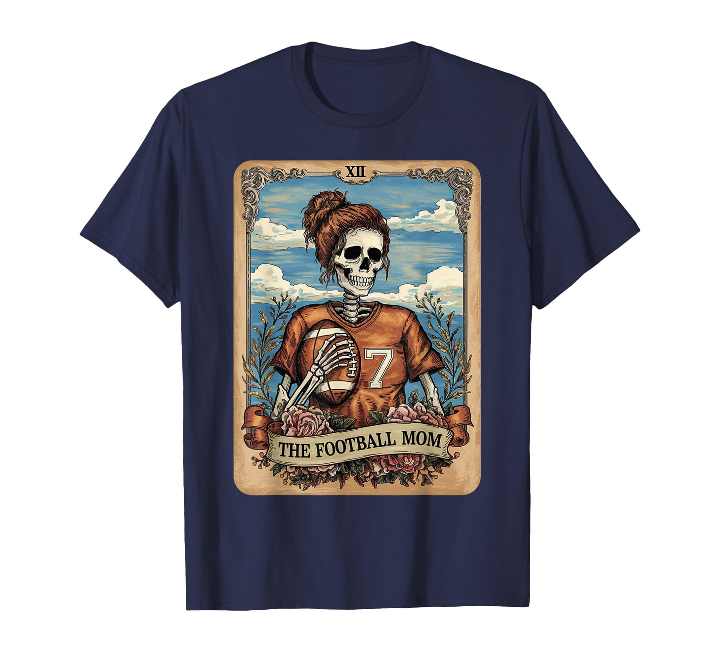 Football Mom Tarot Card Skeleton Football Mama Mother's Day T-Shirt