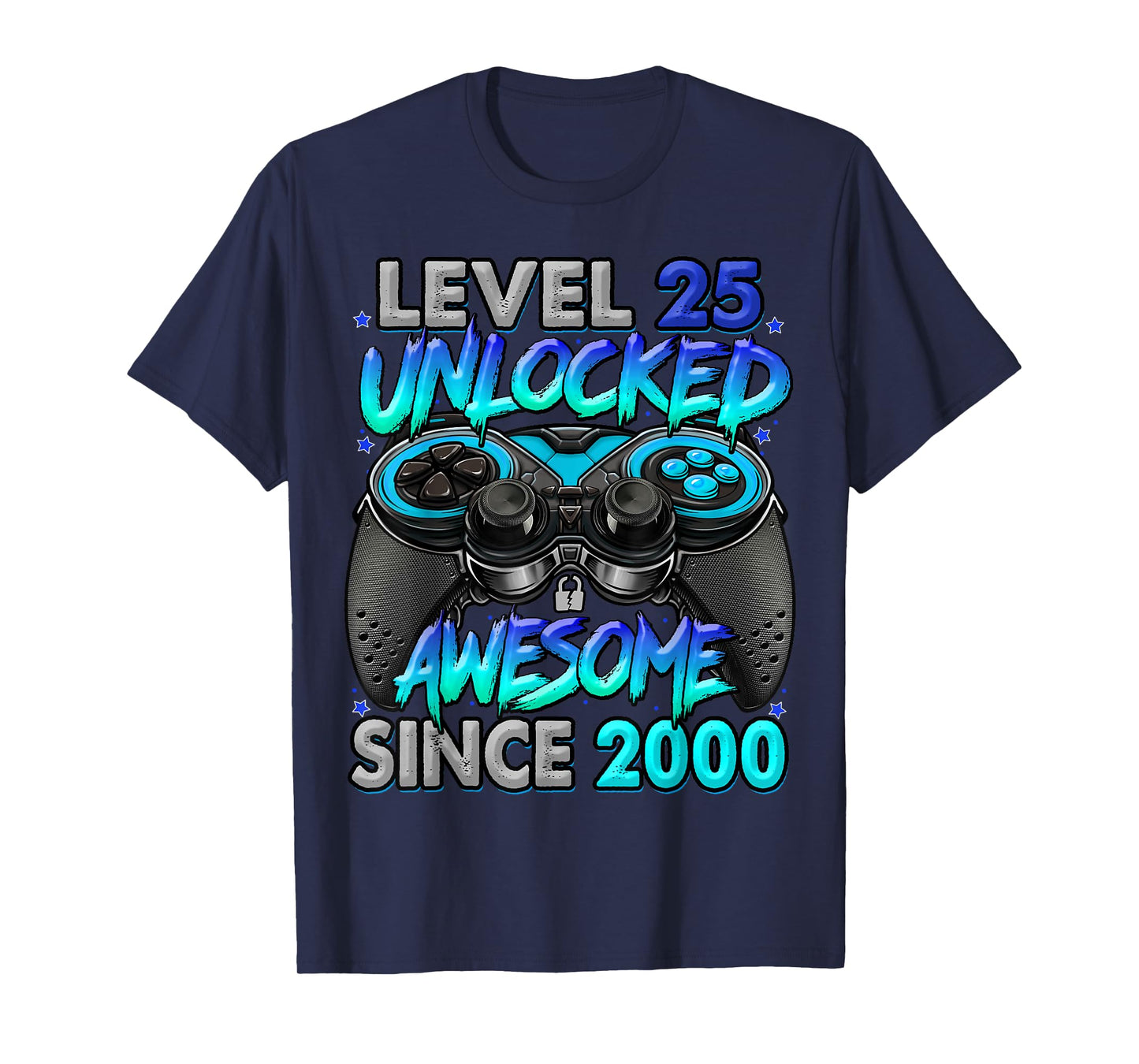 Level 25 Unlocked Awesome Since 2000 25th Birthday Gaming T-Shirt